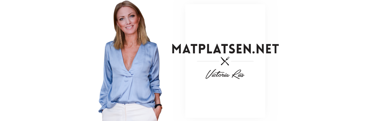 Matplatsen.net – Victoria Riis - Recept och Mat